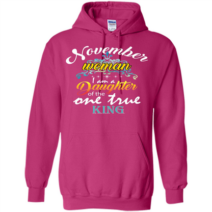 November Woman I Am A Daughter Of The One True King T-shirt Heliconia