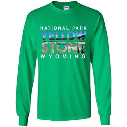 National Park Yellowstone Yellow Stone Photo Wyoming T-shirt Irish Green