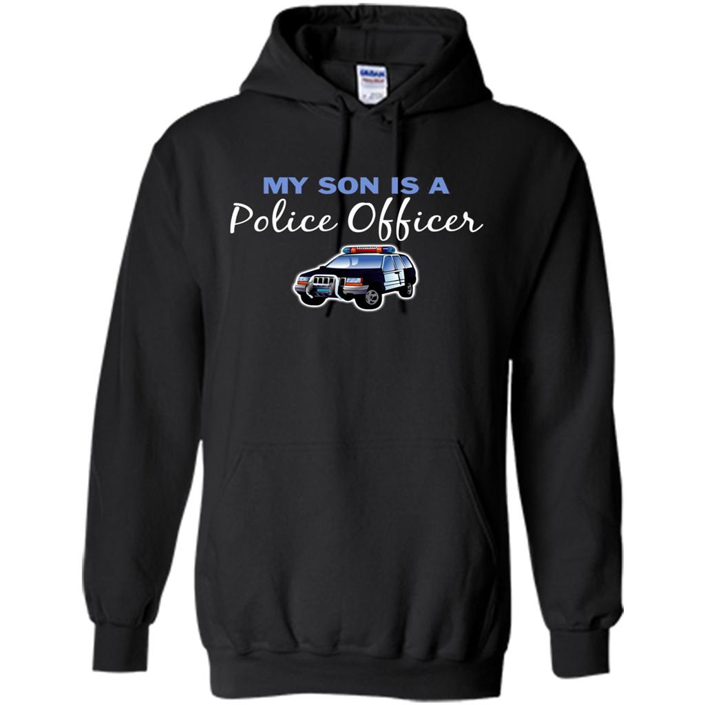 My Son Is A Police Officer T-Shirt Black