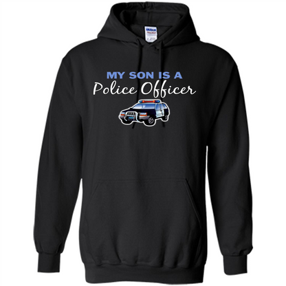 My Son Is A Police Officer T-Shirt Black