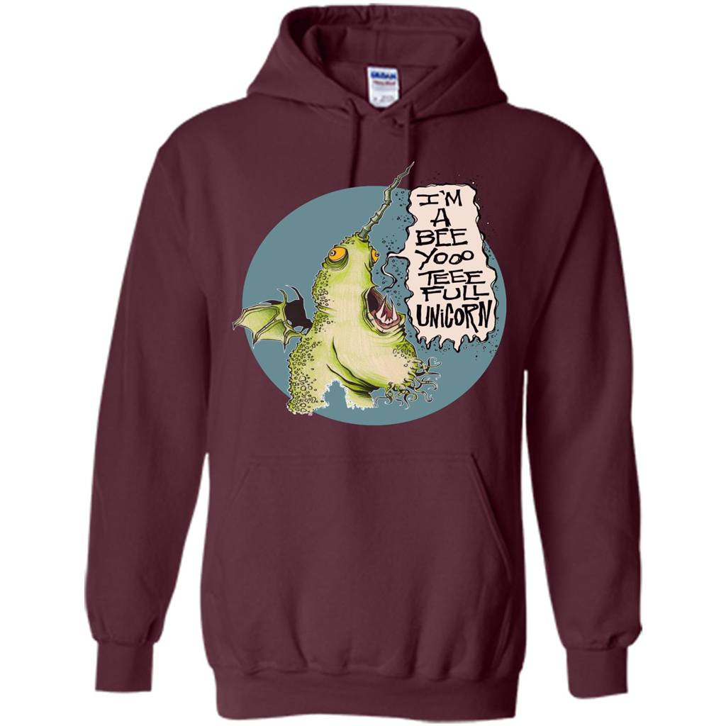 I'm A Beeyoooteeeful Unicorn T-Shirt Maroon