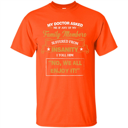 Family T-shirt We All Enjoy It Orange