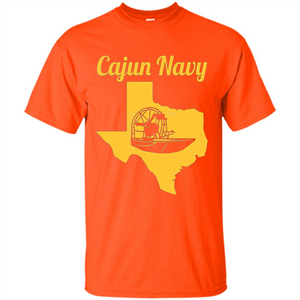 Cajun Navy T-shirt Texas Strong T-shirt