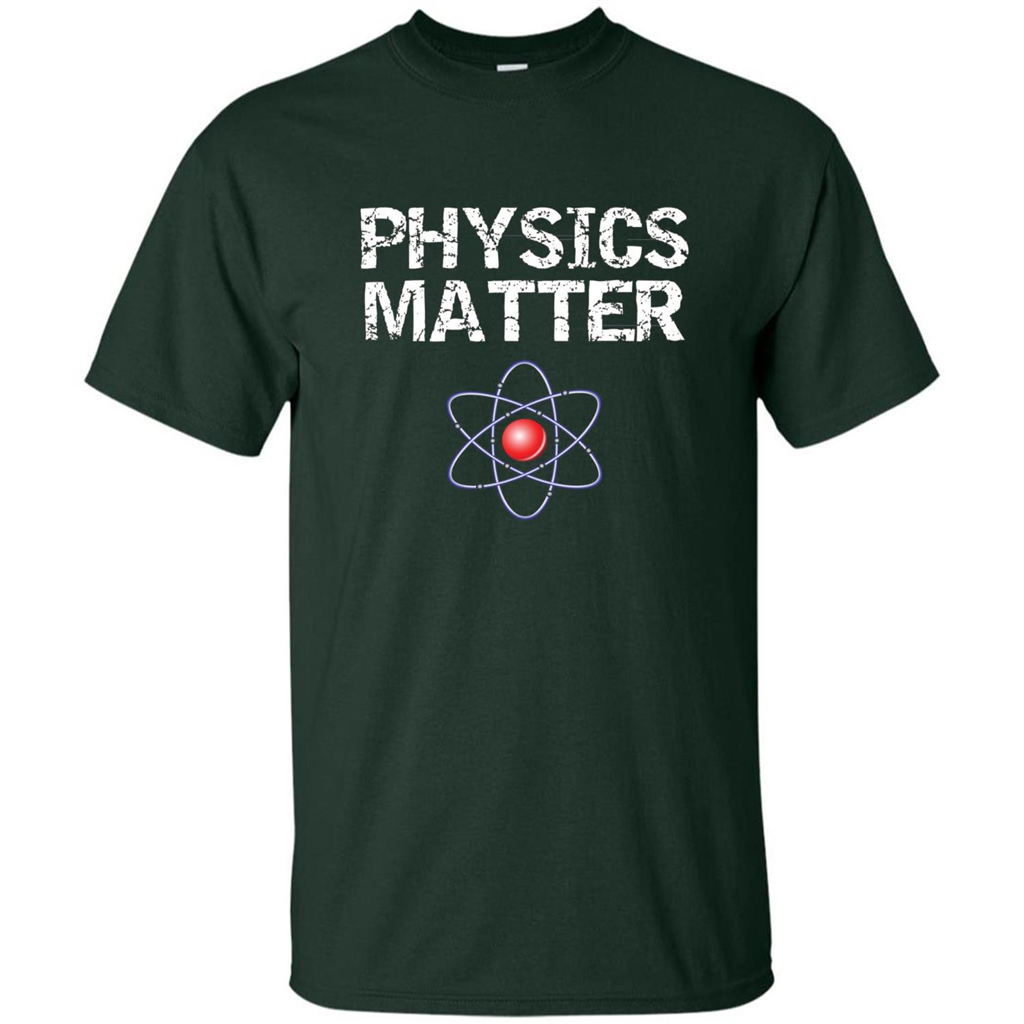 Physics T-shirt Physíc Matter T-shirt Forest Green