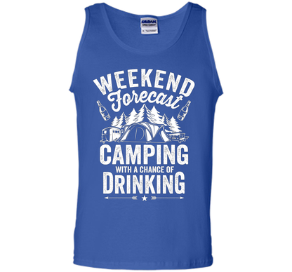 Weekend Forecast Camping With A Chance Of Drinking Shirt shirt Royal