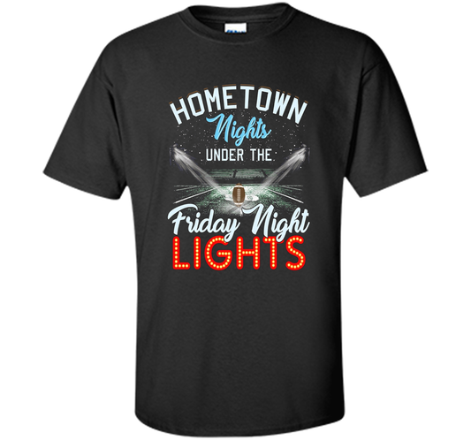 Home Town Nights Under Friday Lights Football Mom T-shirt shirt Black