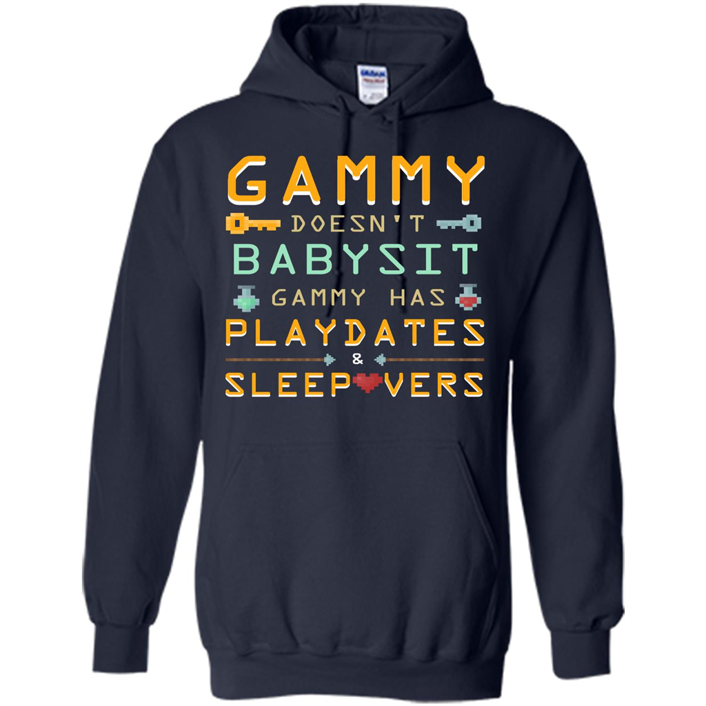 Nana T-shirt Gammy Doesn't Babysit Gammy Has Playdates Sleepovers Navy