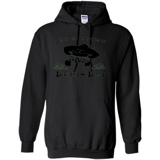 Fathers Day T-shirt Just An Ordinary Demi-Dad Black