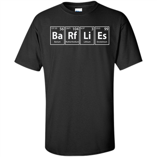 Barflies (Ba-Rf-Li-Es) Funny Elements Spelling T-Shirt Black