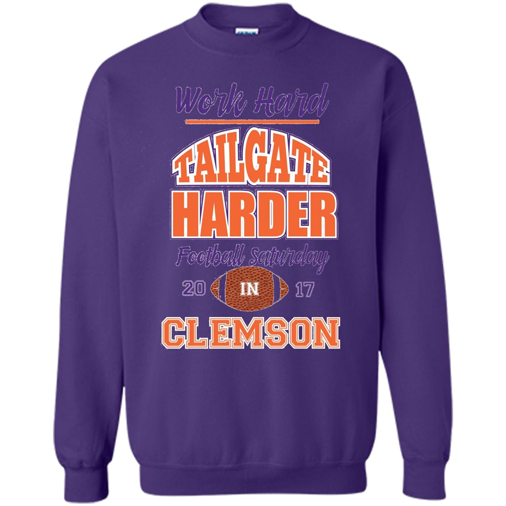 Work Hard Tailgate Harder in Clemson SC Game Day T-shirt Orange