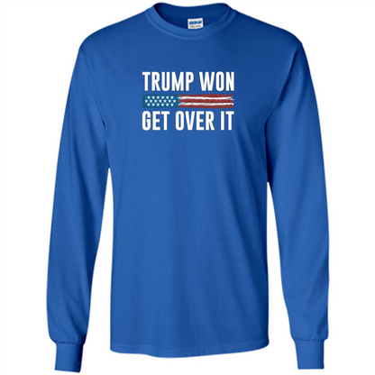 Trump Won - Get Over It T-shirt Royal