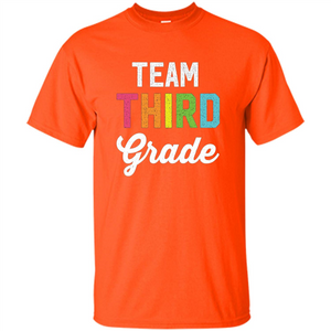 Team 3rd Third Grade Teacher T-Shirt