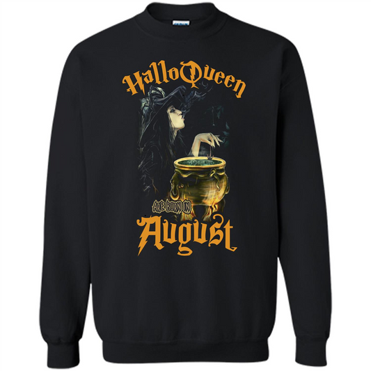 HalloQueen Are Born In August T-shirt Black