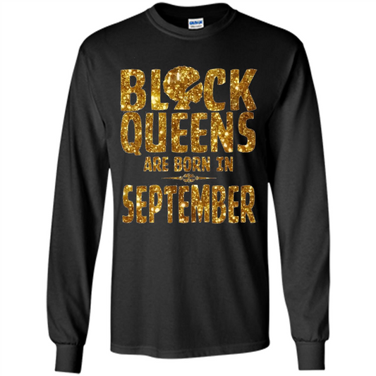Black Queens Are Born In September T-shirt Black