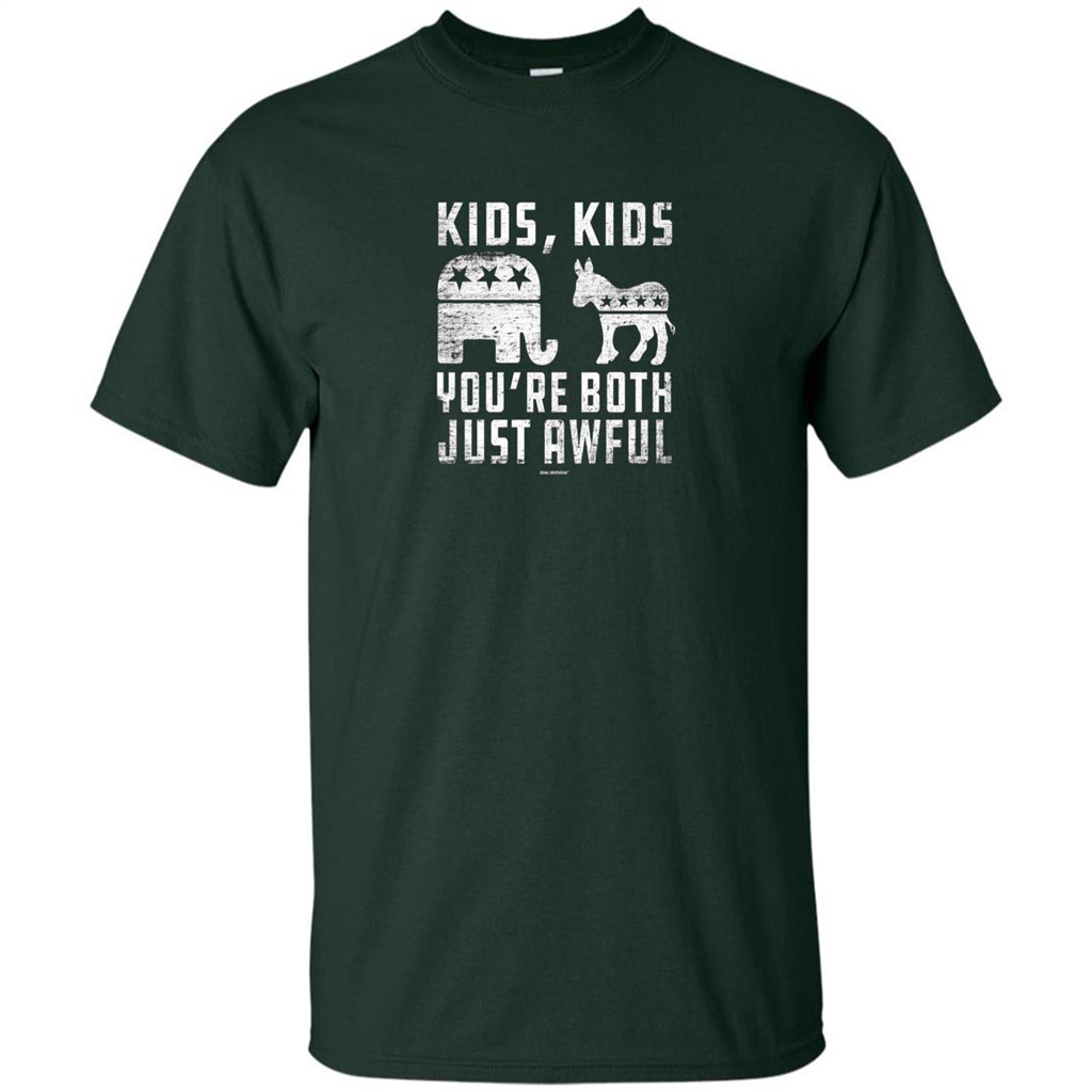 You're Both Just Awful T-shirt Forest Green