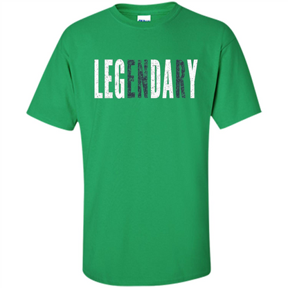 LEGENDARY Leg Day T-shirt - Leg Day At The Gym Irish Green