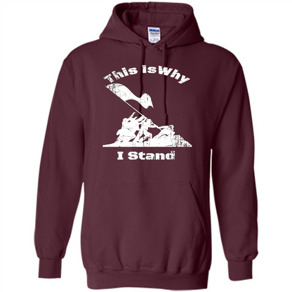 Military T-Shirt This Is Why I Stand Maroon