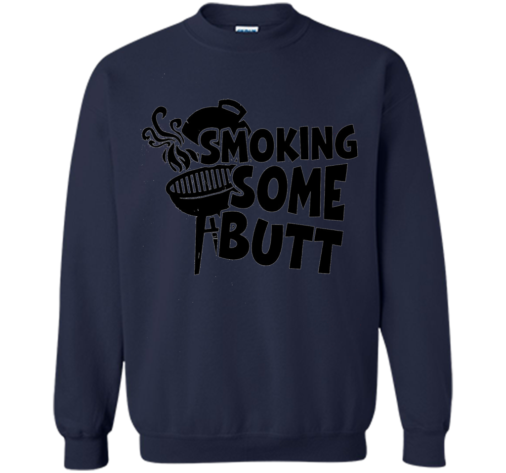 Funny Smoke Some Butt BBQ Barbeque Grilling T-Shirt shirt Navy