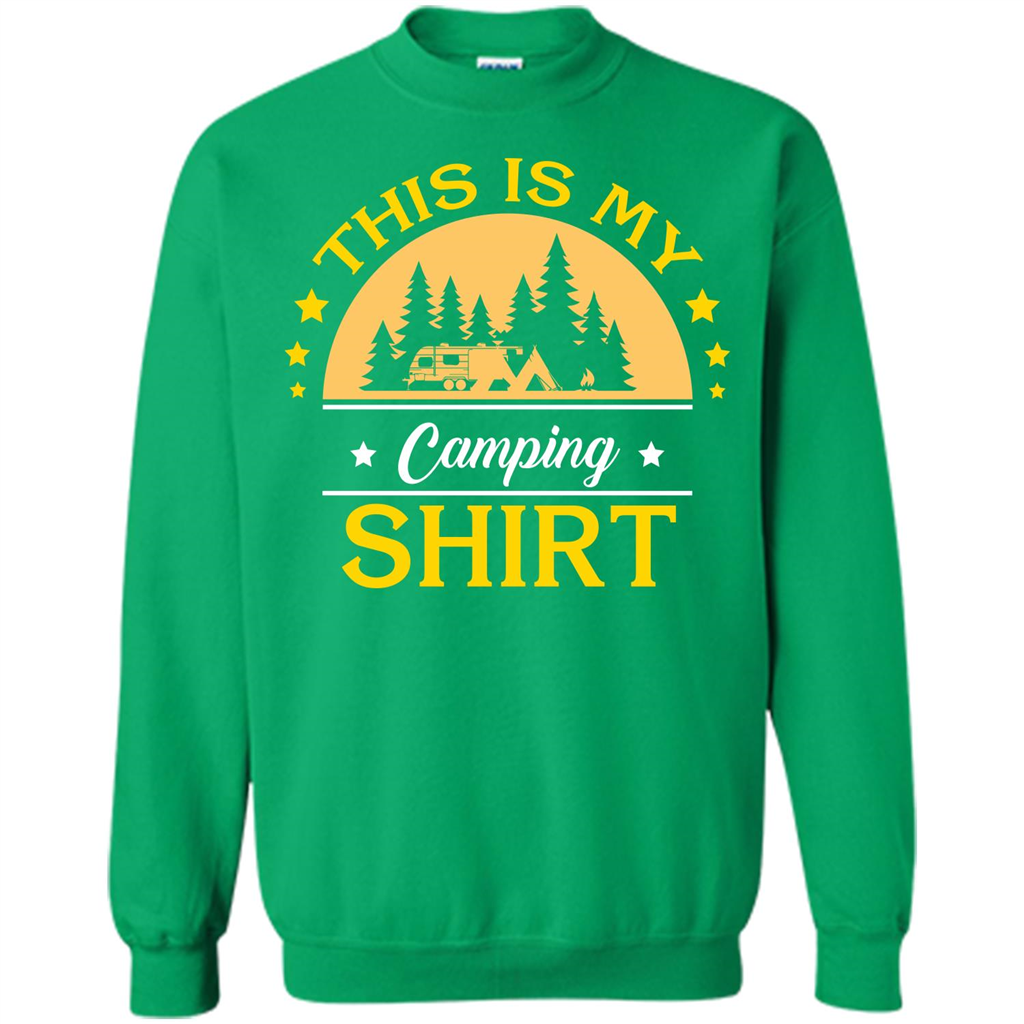 Camping T-shirt This Is My Camping Shirt T-shirt Irish Green