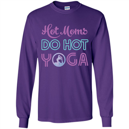 Yoga Mom T-shirt Hot Moms Do Hot Yoga Purple