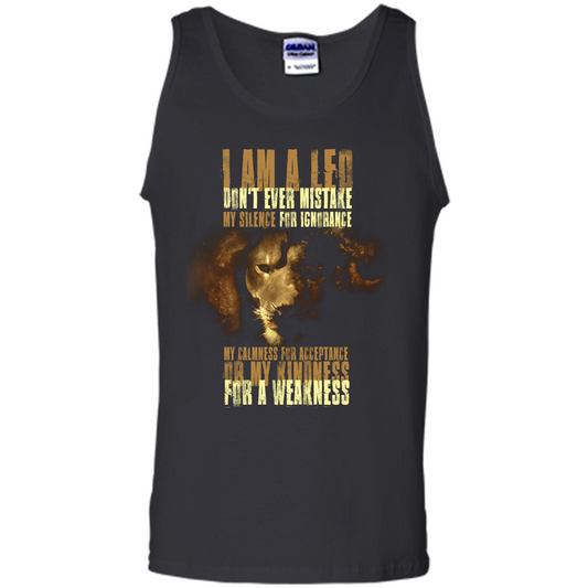 I Am A Leo Don't Ever Mistake My Silence For Ignorance T-shirt Black