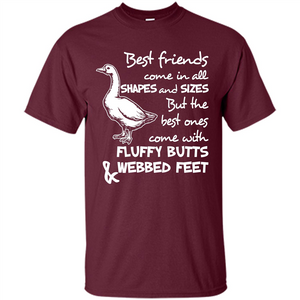 Best Friends Come In All Shapes And Sizes But The Best Ones Come With Fluffy Butts _ Webbed Feet