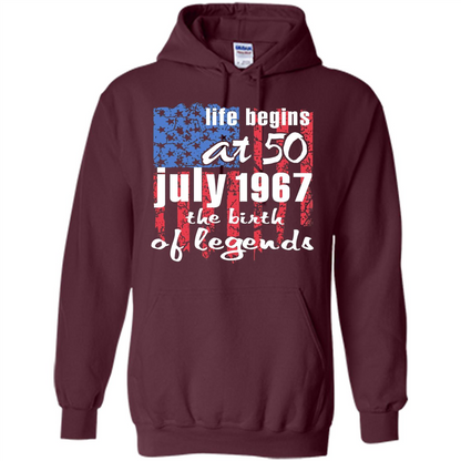 Life Begins At 50 T-shirt July 1967 The Birth Of Legends T-shirt Maroon