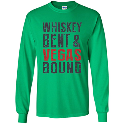 Whiskey Bent And Vegas Bound T-shirt Bachelor tshirt Irish Green