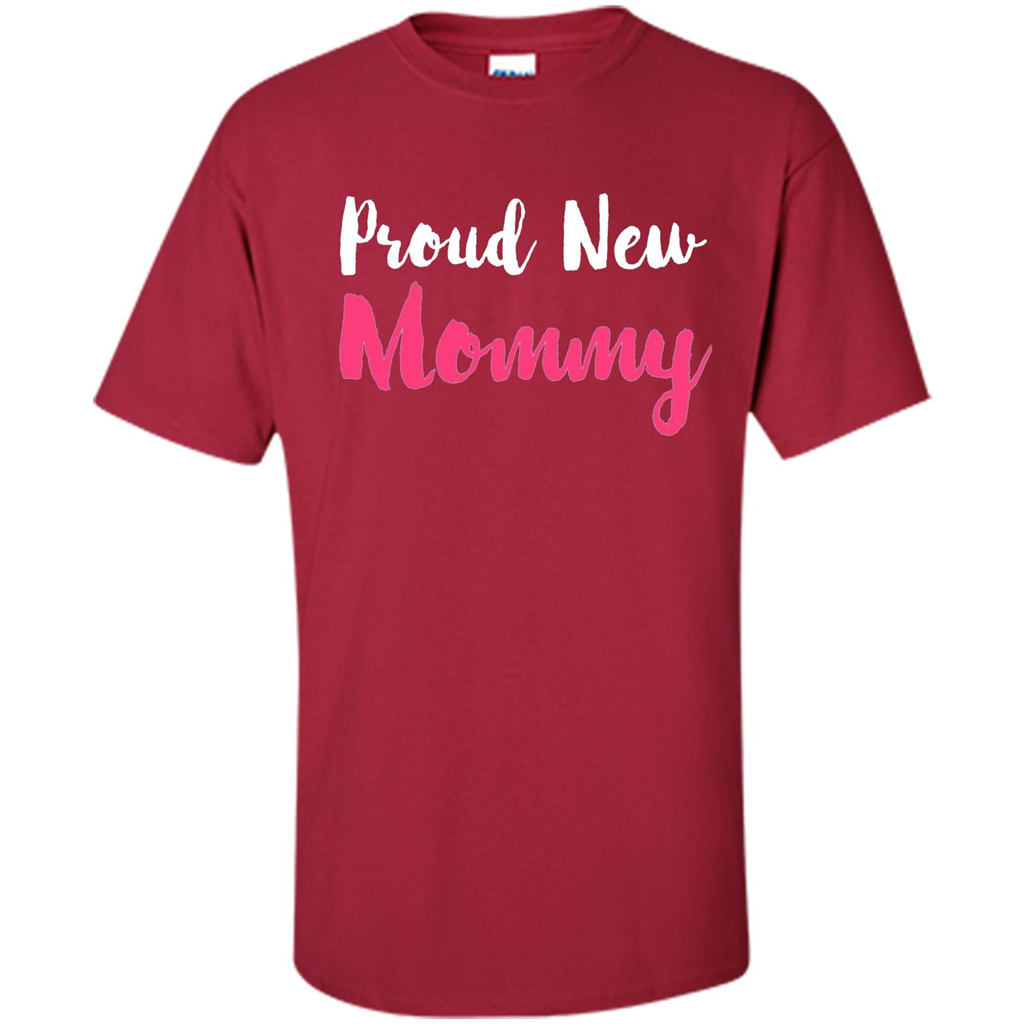 Mommy T-shirt Proud New Mommy Cardinal