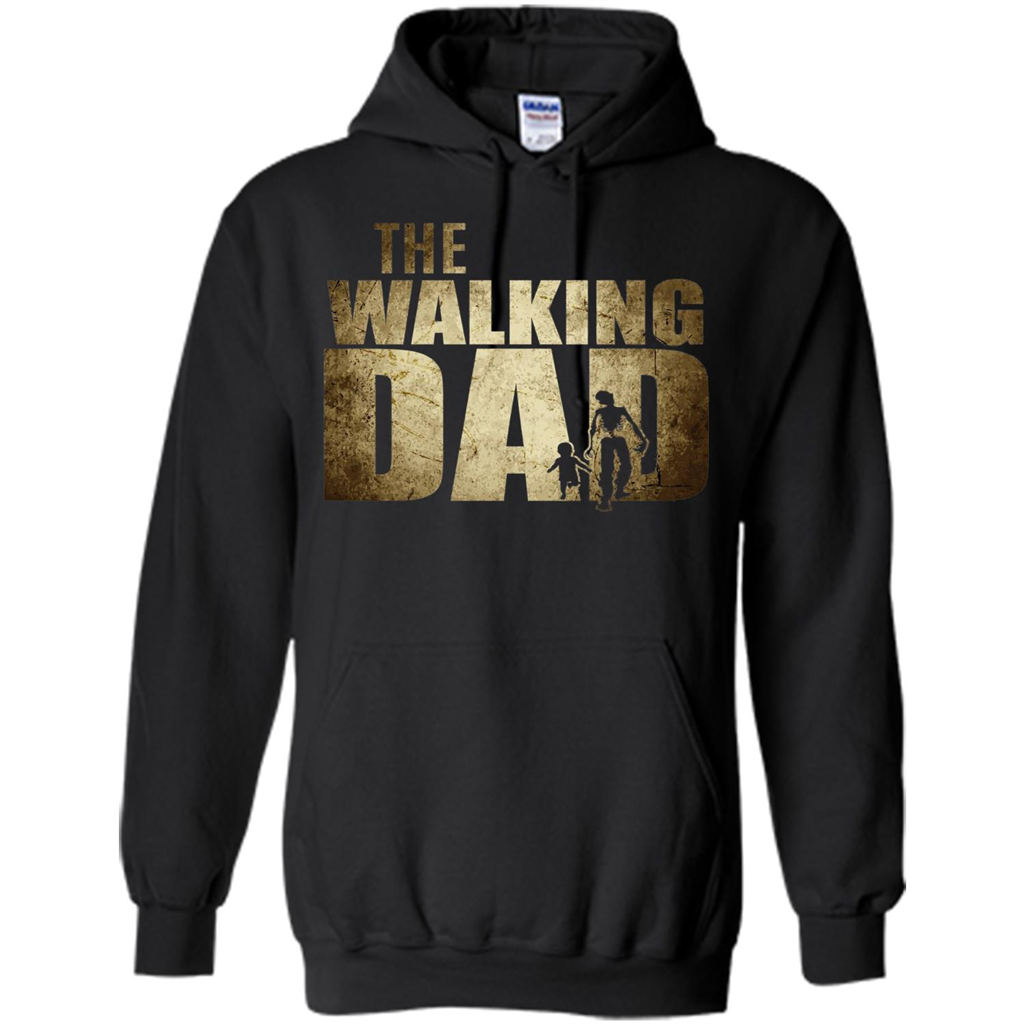 Fathers Day T-shirt The Walking Dad