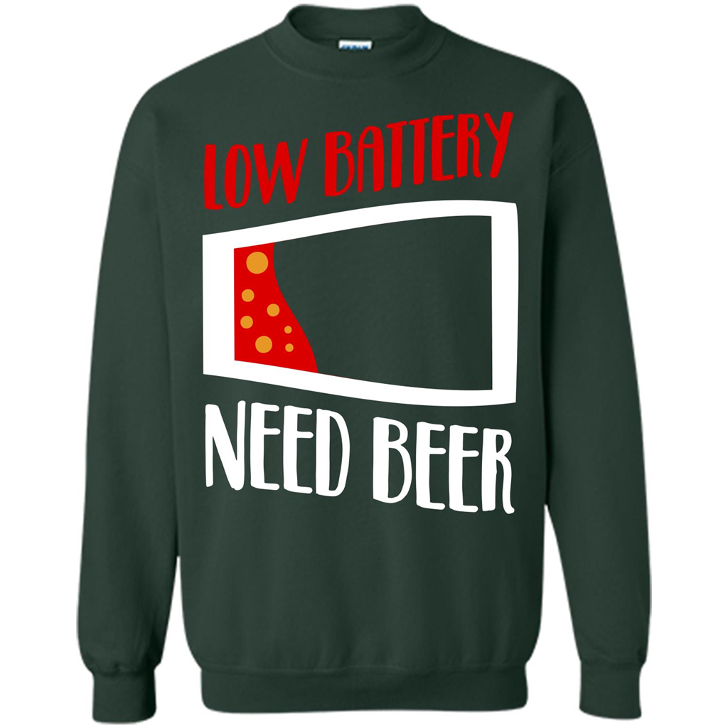 Beer T-shirt Low Battery Need Beer T-shirt Forest Green