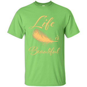 Beautiful Life Wing T-shirt Life Is Beautiful