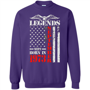 Legends Were Born In September 1973 T-shirt