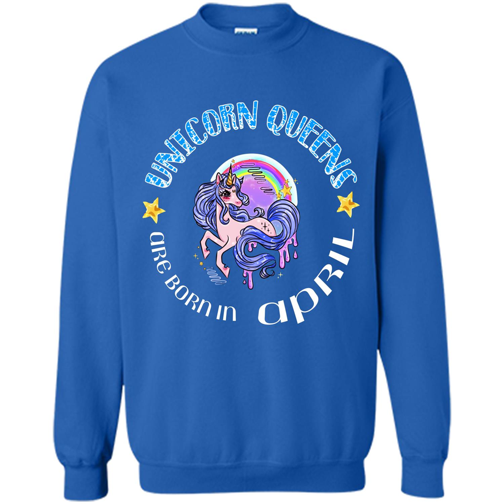 April Unicorn T-shirt Unicorn Queens Are Born April Royal