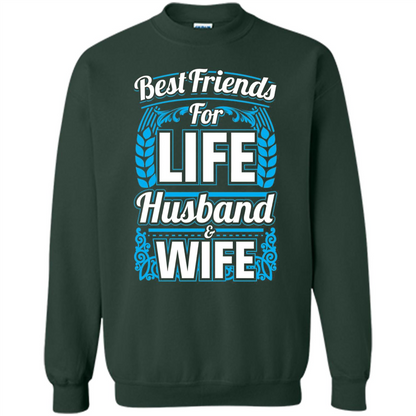 Husband And Wife T-shirts - Best Friends For Life