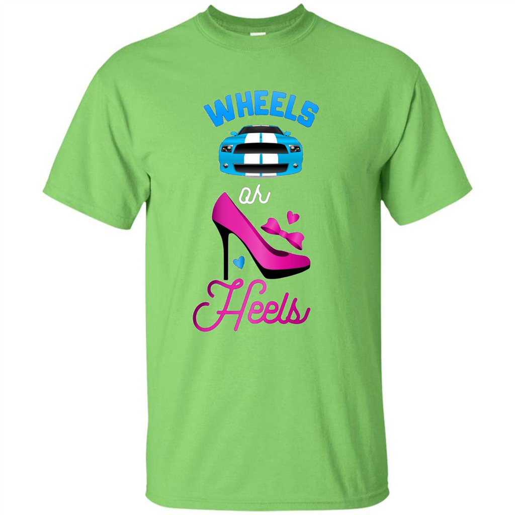 Wheels Or Heels We Love You Gender Reveal Party T-shirt Lime