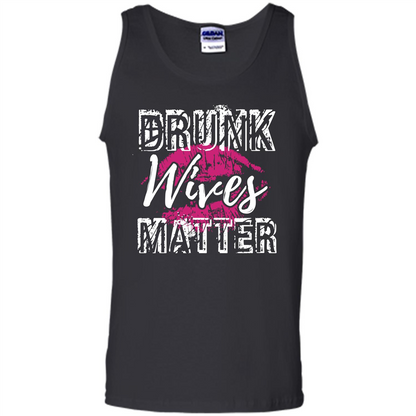 Wife T-shirt Drunk WIves Matter T-shirt Black