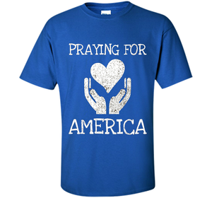 Praying for America Hands of Hope with Heart T-Shirt cool shirt