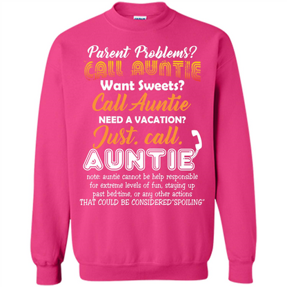 Aunt T-shirt Parent Problems Call Auntie T-shirt Heliconia