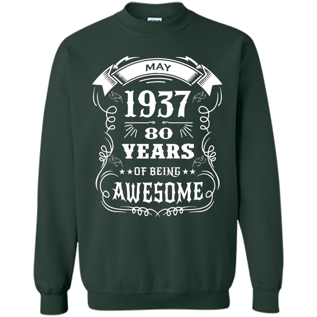 Born In May 1937 80 Years Of Being Awesome T-shirt