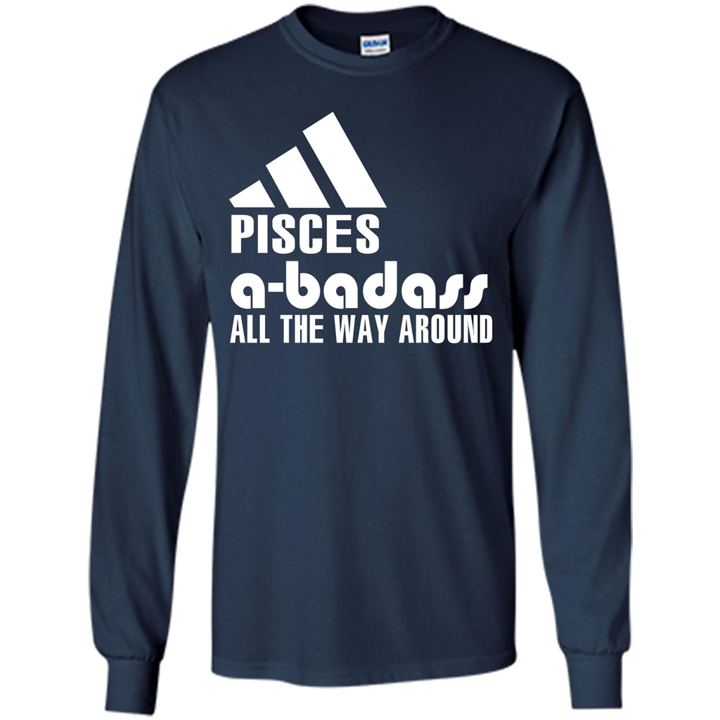 Pisces A-Badass All The Way Around T-shirt Navy