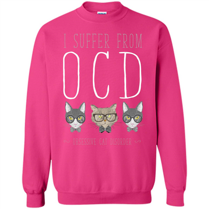 Cat Lover. I Suffer From OCD ( Obsessive Cat Disorder ) T-shirt Heliconia