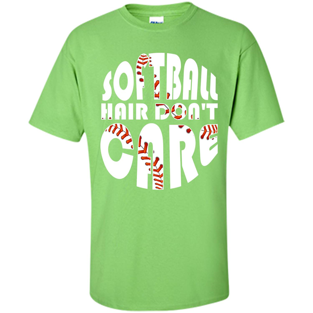 Softball Lover T-shirt Softball Hair Don't Care T-shirt Lime