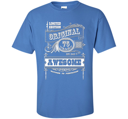 Best 75th Birthday Made in 1942 Awesome T-Shirt Gift Idea shirt Iris