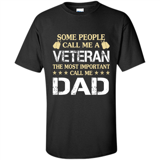 Fathers Day T-shirt The Most Important Call Me Dad Black
