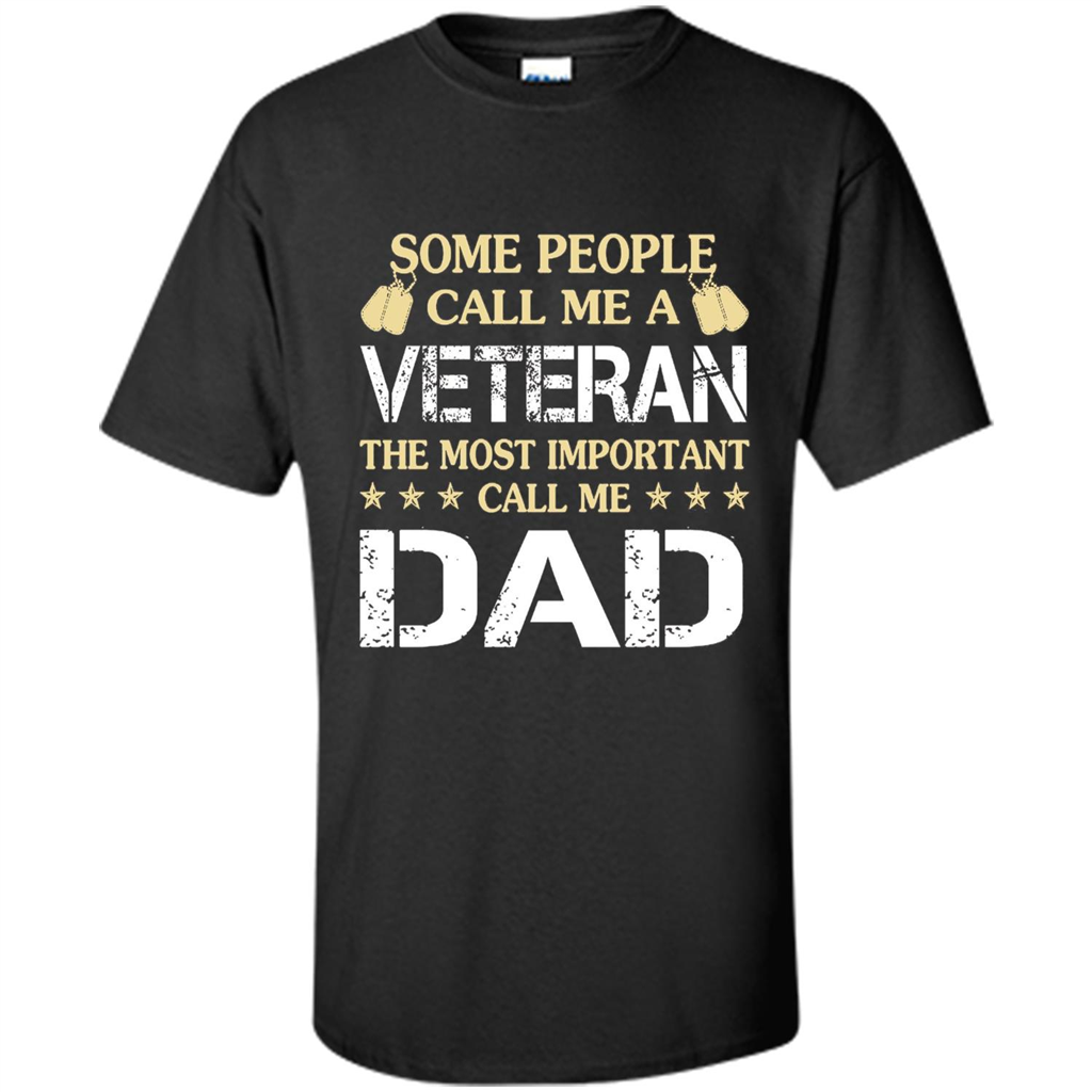Fathers Day T-shirt The Most Important Call Me Dad