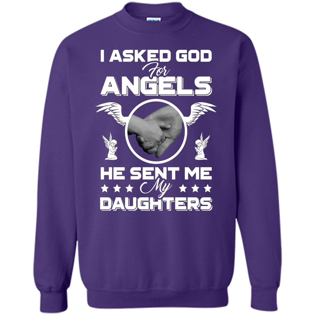 Mom Dad T-shirt I Asked God For Angels He Sent Me My Daughters Purple