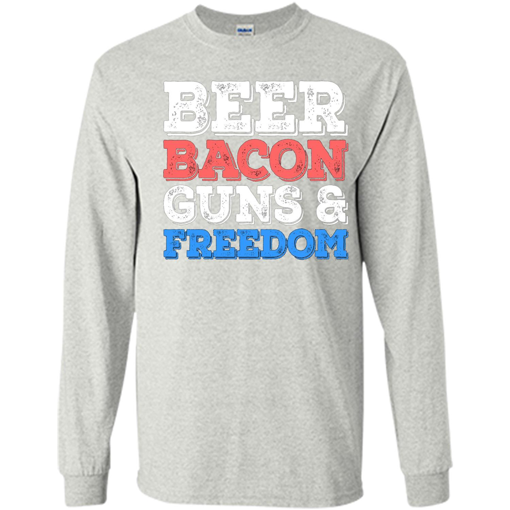 Beer Bacon Guns And Freedom T-Shirt Fourth of July Gift Ash