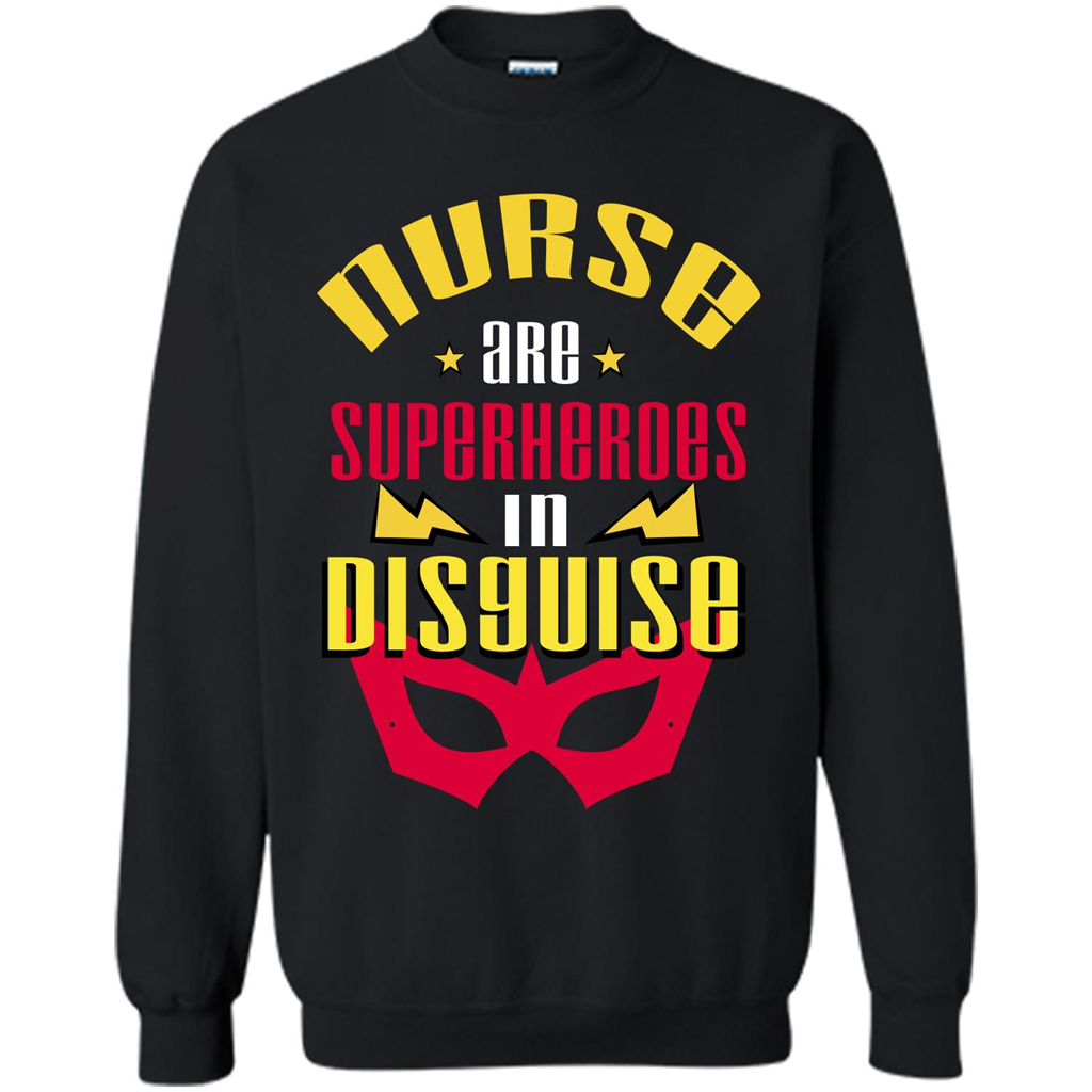 Nurse T-shirt Nurse Are Superheroes In Disguise Black