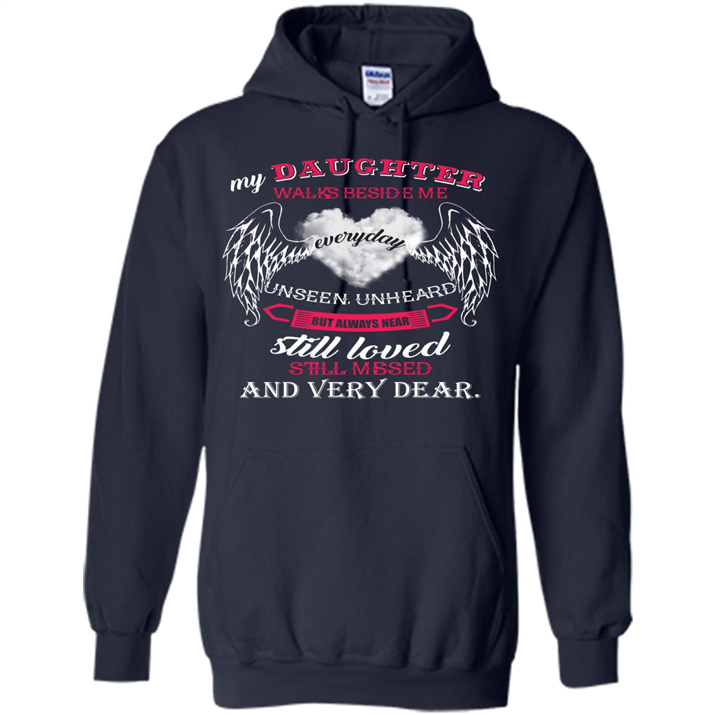 Parent T-shirt My Daughter Walks Beside Me Everyday Unseen T-shirt Navy